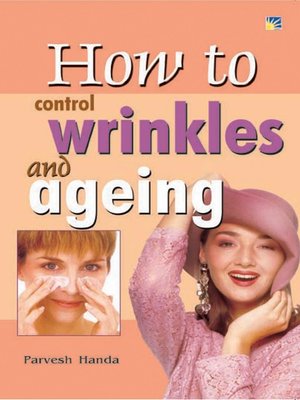 cover image of How to Control Wrinkles and Ageing